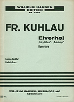 Fr. Kuhlau - Elverhøj - Ouverture for Orkester (Wilhelm Hansen Edition Nr. 3783)