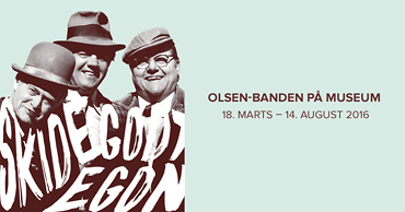 Viborg Museum: Olsen-Banden på museum